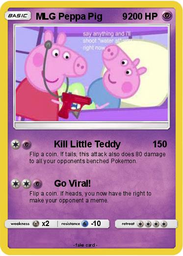 Pokemon MLG Peppa Pig        9