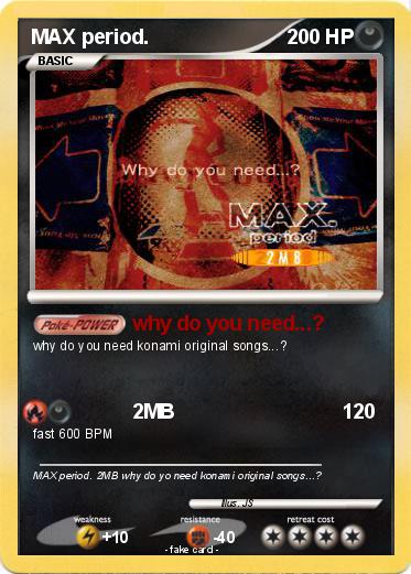 Pokemon MAX period.
