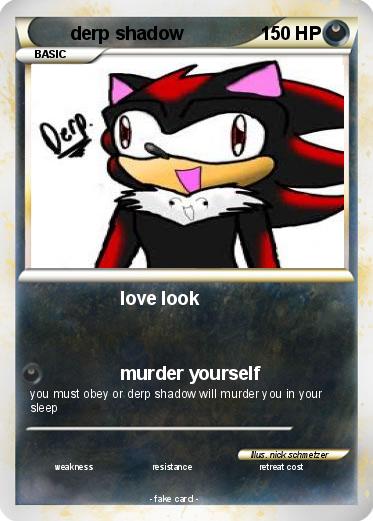 Pokemon derp shadow
