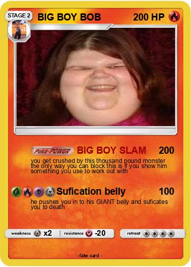 Pokemon BIG BOY BOB