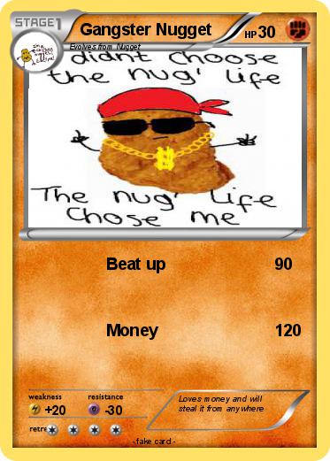 Pokemon Gangster Nugget