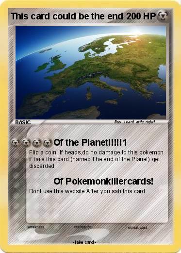 Pokemon This card could be the end