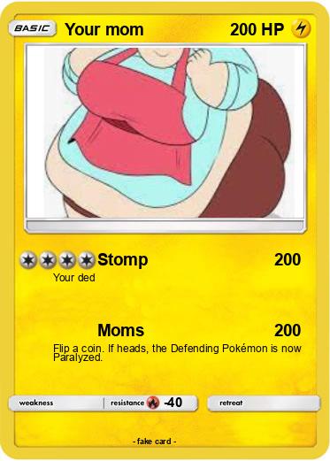 Pokemon Your mom