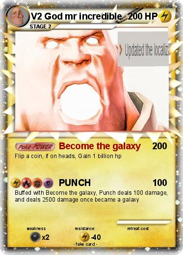 Pokemon V2 God mr incredible