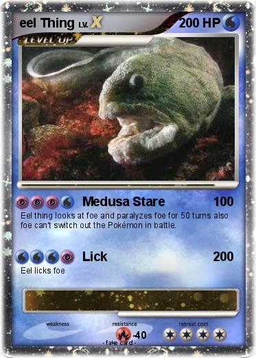 Pokemon eel Thing