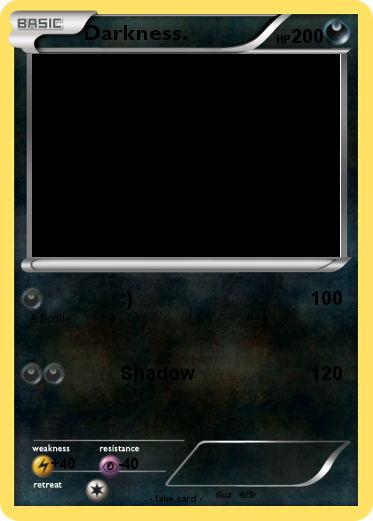 Pokemon Darkness.
