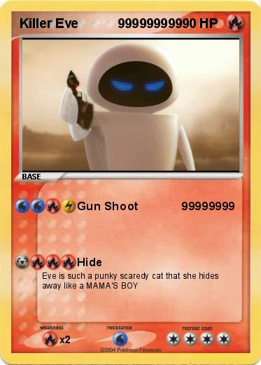 Pokemon Killer Eve           999999999