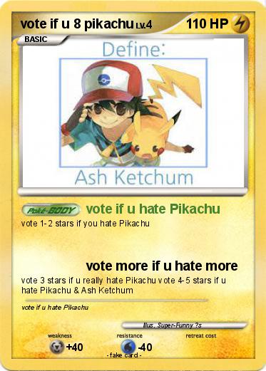 Pokemon vote if u 8 pikachu