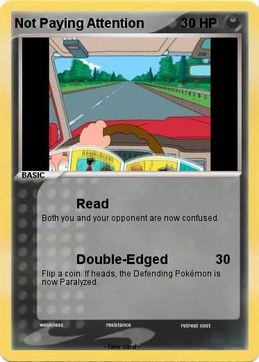 Pokemon Not Paying Attention