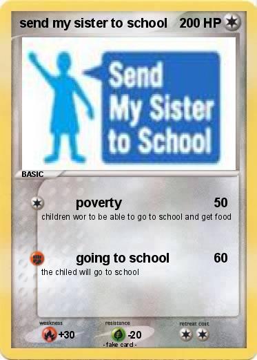 Pokemon send my sister to school