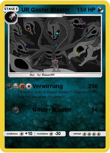 Pokemon UR Gaster Blaster