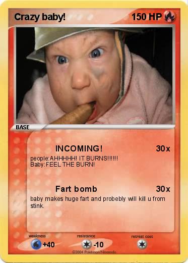 Pokemon Crazy baby!