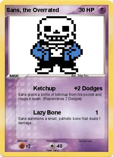 Pokemon Sans, the Overrated