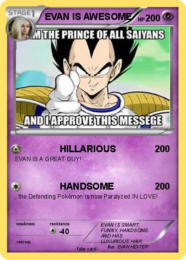 Pokemon EVAN IS AWESOME