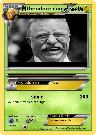 Pokemon theodore rooseevelt
