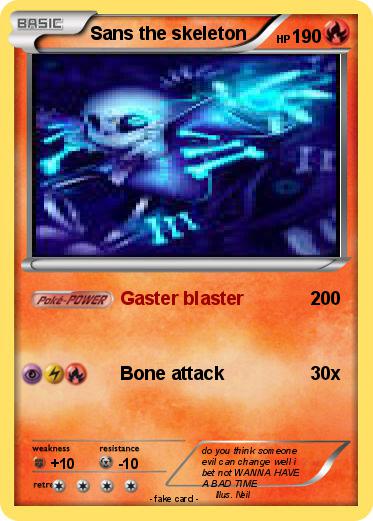 Pokemon Sans the skeleton