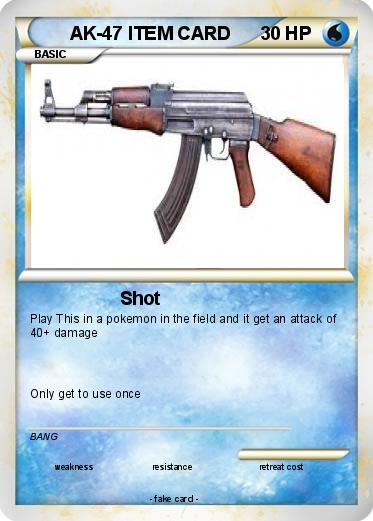 Pokemon AK-47 ITEM CARD