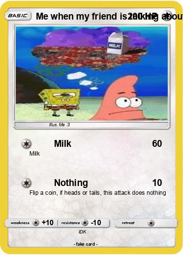 Pokemon Me when my friend is talking about something really complicated
