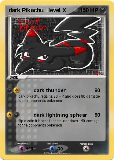 Pokemon dark Pikachu   level X