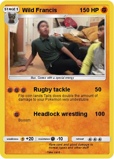 Pokemon Wild Francis