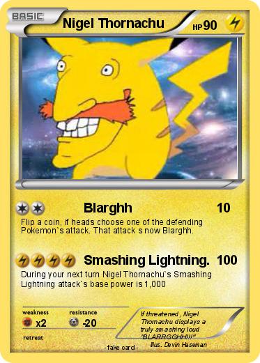Pokemon Nigel Thornachu