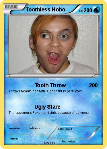 Pokemon Toothless Hobo