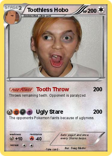 Pokemon Toothless Hobo