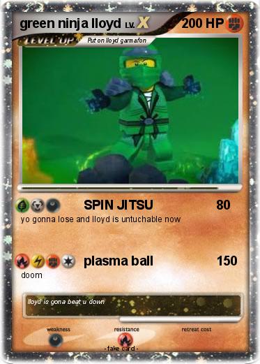 Pokemon green ninja lloyd