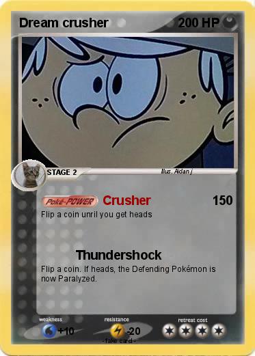 Pokemon Dream crusher