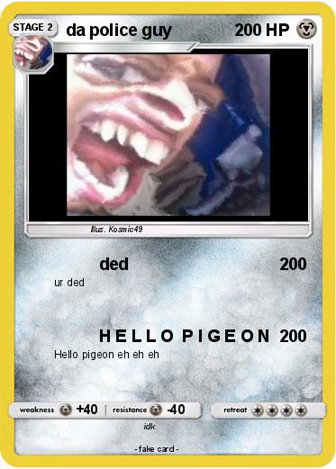 Pokemon da police guy