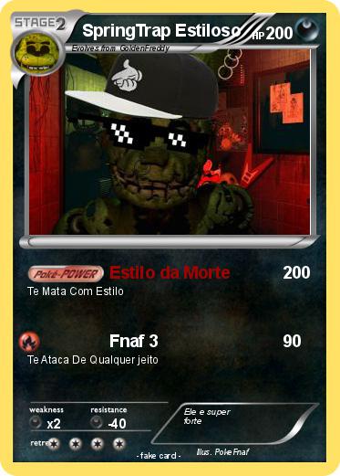 Pokemon SpringTrap Estiloso