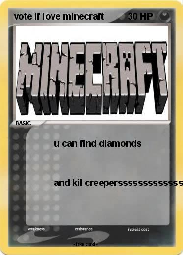 Pokemon vote if love minecraft