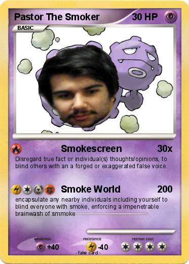 Pokemon Pastor The Smoker