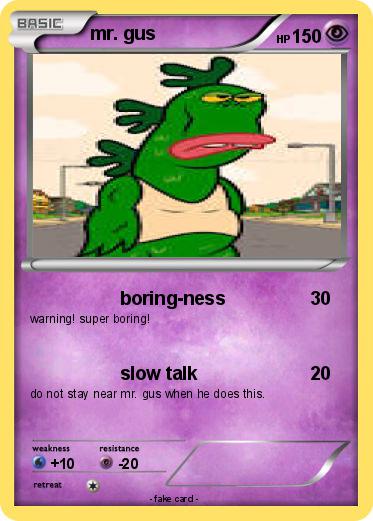 Pokemon mr. gus