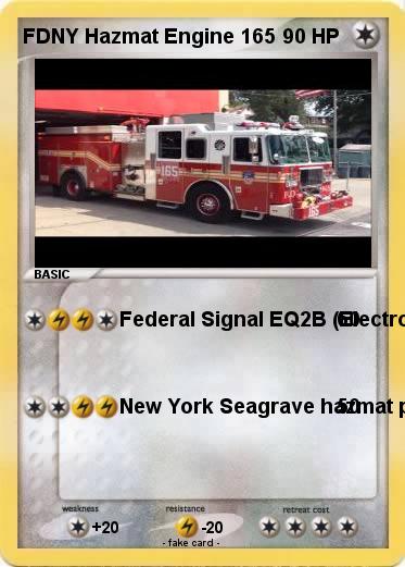 Pokemon FDNY Hazmat Engine 165