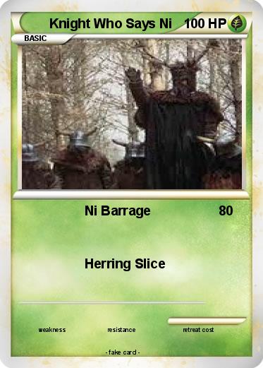 Pokemon Knight Who Says Ni