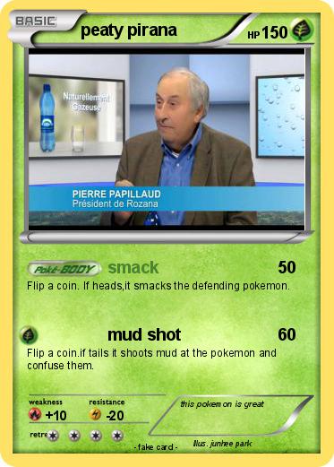 Pokemon peaty pirana