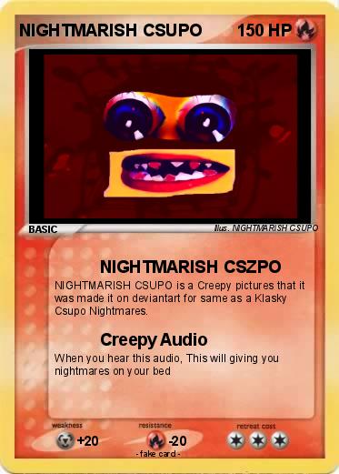 Pokemon NIGHTMARISH CSUPO