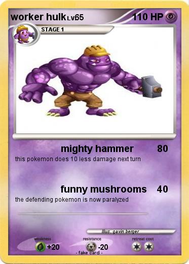 Pokemon worker hulk