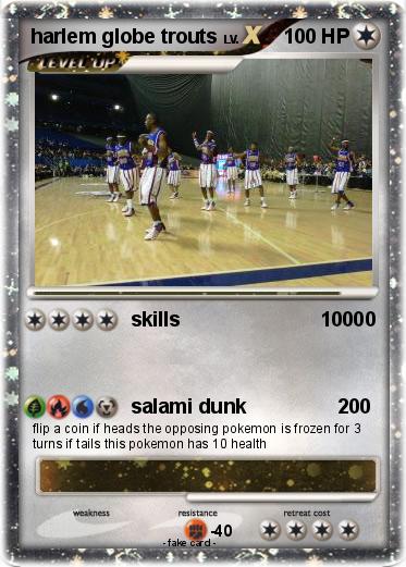 Pokemon harlem globe trouts