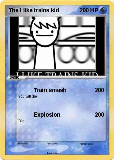 Pokemon The I like trains kid
