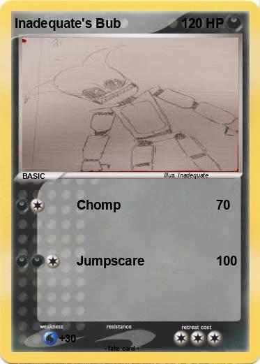 Pokemon Inadequate's Bub