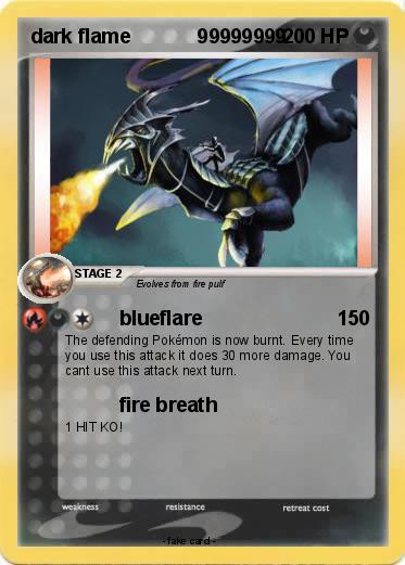 Pokemon dark flame            99999999