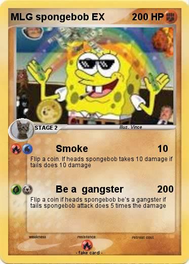 Pokemon MLG spongebob EX