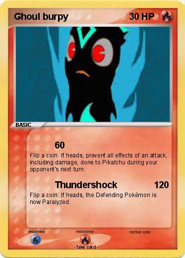 Pokemon Ghoul burpy