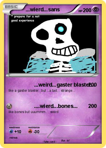 Pokemon ...wierd...sans