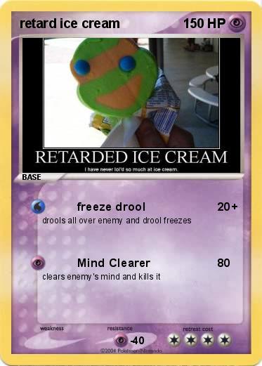Pokemon retard ice cream