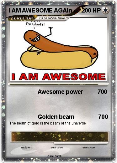 Pokemon I AM AWESOME AGAIn