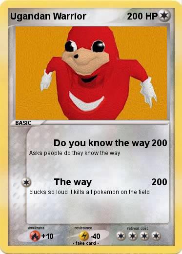 Pokemon Ugandan Warrior