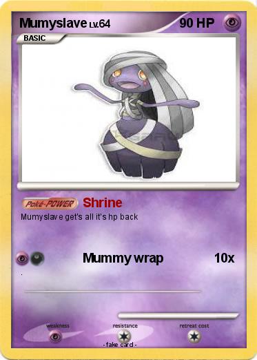Pokemon Mumyslave
